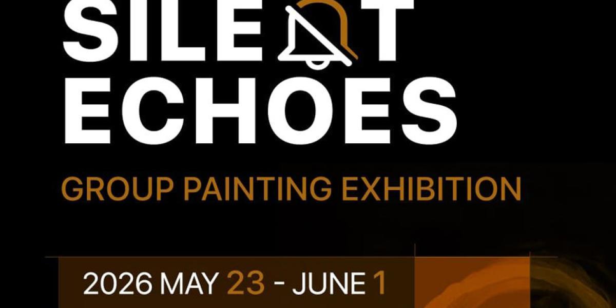 Painting exhibition- The Silent Echoes